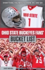 Image for The Ohio State Buckeyes Fans&#39; Bucket List