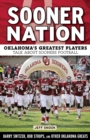 Image for Sooner nation: Oklahoma&#39;s greatest players talk about Sooner&#39;s football