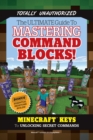 Image for Ultimate Guide to Mastering Command Blocks!