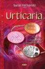 Image for Urticaria : Prevalence, Etiologies &amp; Treatment Options