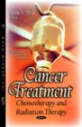 Image for Cancer Treatment : Chemotherapy &amp; Radiation Therapy