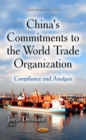 Image for China&#39;s Commitments to the World Trade Organization