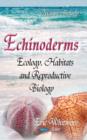 Image for Echinoderms  : ecology, habitats, and reproductive biology