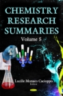 Image for Chemistry Research Summaries. Volume 5
