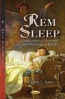 Image for REM sleep  : characteristics, disorders and physiological effects
