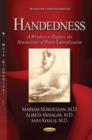 Image for Handedness : A Window to Explore the Neuroscience of Laterality