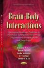 Image for Brain-Body Interactions : Contemporary Outcome Prediction in Aneurysmal Subarachnoid Hemorrhage Using Bayesian Neural Networks and Fuzzy Logic