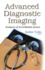 Image for Advanced Diagnostic Imaging : Analyses of Accreditation Issues