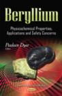 Image for Beryllium  : physicochemical properties, applications and safety concerns