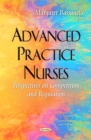 Image for Advanced Practice Nurses: Perspectives On Competition and Regulation