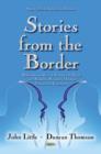 Image for Stories from the border  : reflections on ways of working with people with borderline personality disorder living in the community