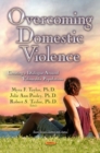 Image for Overcoming domestic violence  : creating a dialogue round vulnerable populations