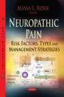 Image for Neuropathic pain  : risk factors, types and management strategies