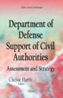 Image for Department of defense support of civil authorities  : assessment and strategy