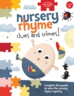 Image for Nursery Rhyme Clues and Crimes