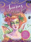 Image for Fairies in Colored Pencil : Learn to draw imaginative fairies in vibrant color