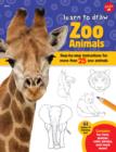 Image for Learn to draw zoo animals  : step-by-step instructions for more than 25 zoo animals