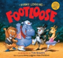 Image for Footloose : Bonus CD! &quot;Footloose&quot; performed by Kenny Loggins