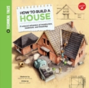 Image for How to Build a House (Technical Tales)