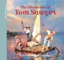 Image for The adventures of Tom Sawyer  : a young child&#39;s introduction to the classics