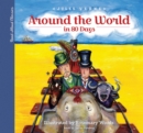 Image for Around the world in 80 days  : a young child&#39;s introduction to the classics