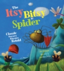 Image for The Itsy Bitsy Spider: Classic Nursery Rhymes Retold
