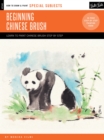 Image for Beginning Chinese brush  : discover the art of traditional Chinese brush painting