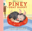 Image for Piney the goat nanny  : a true story of a little pig with a big heart