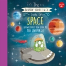 Image for The Know-Nonsense Guide to Space: An Awesomely Fun Guide to the Universe