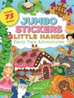 Image for Jumbo Stickers for Little Hands: Fairy Tale Adventures