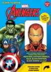 Image for Learn to Draw Marvel Avengers : How to draw your favorite characters, including Iron Man, Captain America, the Hulk, Black Panther, Black Widow, and more!