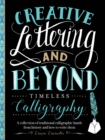 Image for Timeless calligraphy: a collection of traditional calligraphic hands from history and how to write them