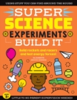 Image for SUPER Science Experiments: Build It