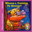 Image for Whooo&#39;s Coming to Dinner?