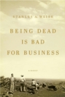 Image for Being Dead is Bad for Business