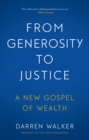Image for From generosity to justice  : a new gospel of wealth