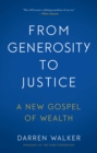 Image for From Generosity to Justice: A New Gospel of Wealth