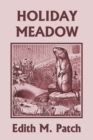 Image for Holiday Meadow (Yesterday&#39;s Classics)