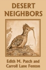 Image for Desert Neighbors (Yesterday&#39;s Classics)