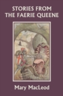 Image for Stories from the Faerie Queene (Yesterday&#39;s Classics)