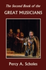 Image for The Second Book of the Great Musicians (Yesterday&#39;s Classics)