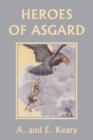 Image for Heroes of Asgard (Color Edition) (Yesterday&#39;s Classics)