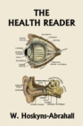 Image for The Health Reader (Color Edition) (Yesterday&#39;s Classics)