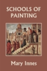 Image for Schools of Painting (Color Edition) (Yesterday&#39;s Classics)