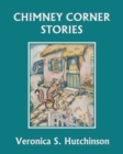 Image for Chimney Corner Stories (Yesterday&#39;s Classics)