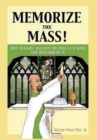 Image for Memorize the Mass!