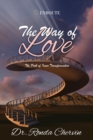 Image for The Way of Love : The Path of Inner Transformation