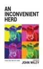 Image for An Inconvenient Herd
