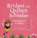 Image for Bridget the Queen Bumblebee