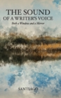 Image for The Sound of a Writer&#39;s Voice